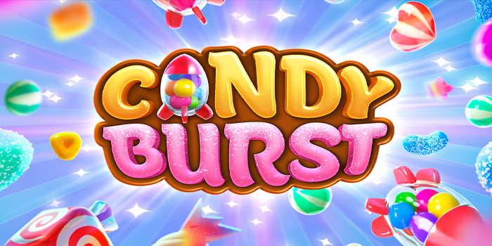 Panduan Main Slot Online Candy Burst Biar Auto Jackpot
