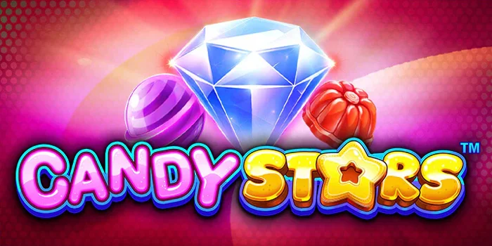 Tips Meraih Jackpot Terbesar Bermain Slot Candy Stars