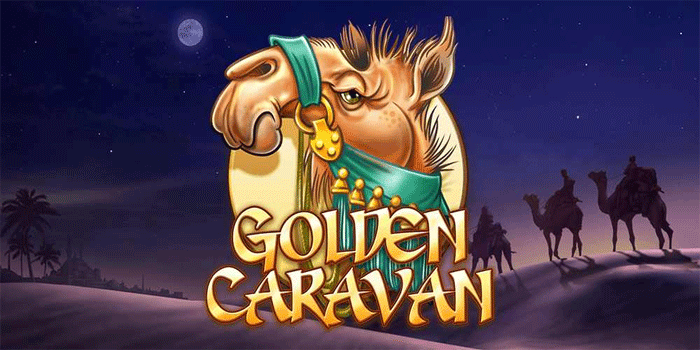 Tips Pola Gacor Slot Golden Caravan Untuk Jackpot Rutin 
