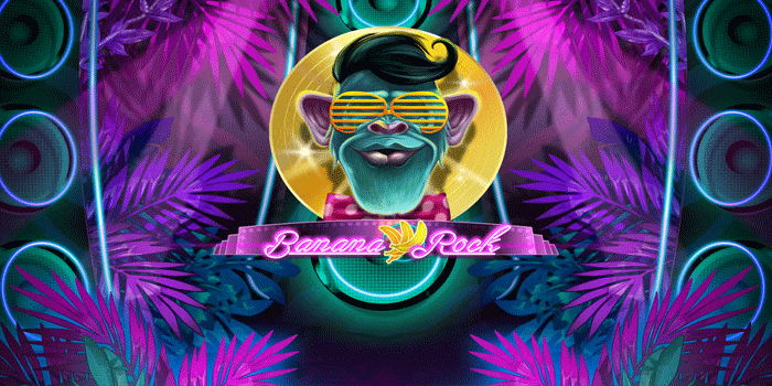 Slot Banana Rock Populer Dengan Kemenangan Tanpa Henti